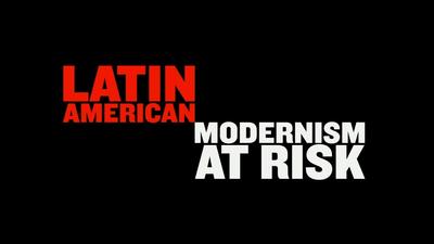 05-05-15 World Monuments Fund - Latin America Modernism at Risk